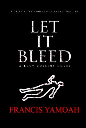 Cover of the book Let It Bleed by Nurdan Damla