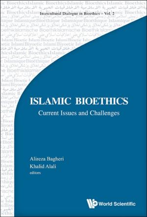 Book cover of Islamic Bioethics