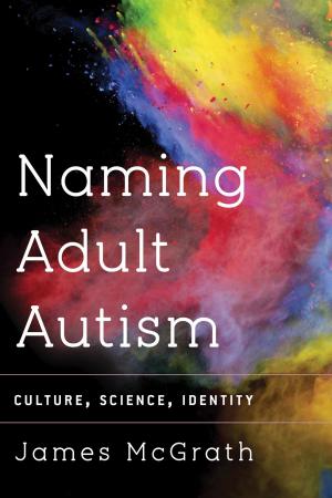 Cover of the book Naming Adult Autism by Dallas Rogers
