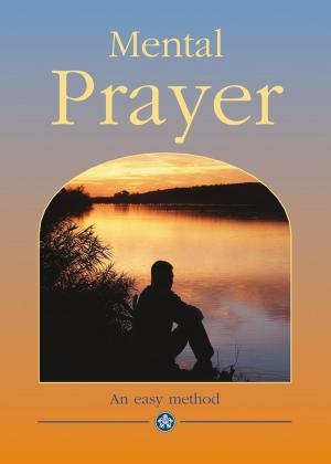 Cover of the book Mental Prayer by Rev Nick Donnelly