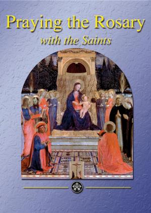 Book cover of Praying the Rosary with the Saints