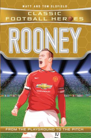 Cover of the book Rooney (Classic Football Heroes) - Collect Them All! by Nigel Goodall