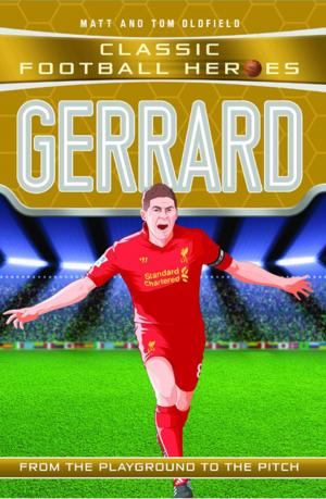 Book cover of Gerrard (Classic Football Heroes) - Collect Them All!