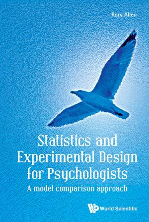 Cover of the book Statistics and Experimental Design for Psychologists by Mikio Nakahara, Shu Tanaka