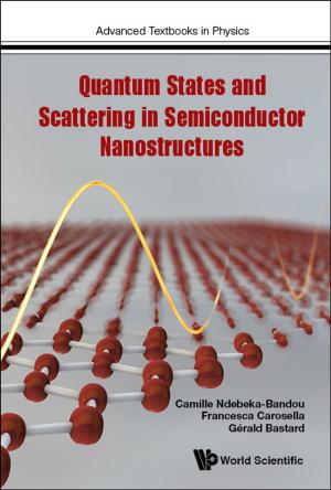 Book cover of Quantum States and Scattering in Semiconductor Nanostructures