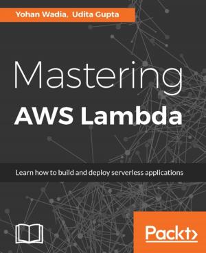 Cover of the book Mastering AWS Lambda by yann szwec