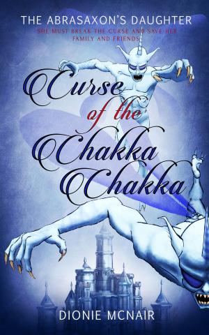 Cover of the book Curse of the Chakka Chakka by Trina Lane