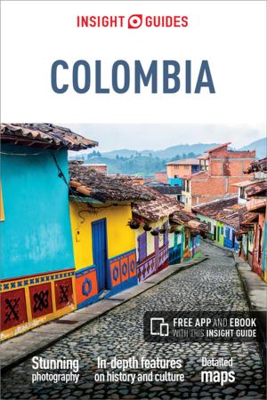 Cover of the book Insight Guides Colombia (Travel Guide eBook) by Gareth Morgan, Jo Morgan