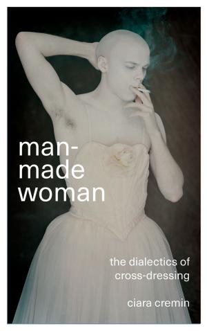 Cover of the book Man-Made Woman by William Mitchell, Thomas Fazi