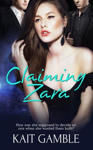 Cover of the book Claiming Zara by Ashley Ladd