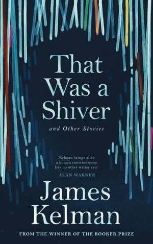Cover of That Was a Shiver, and Other Stories