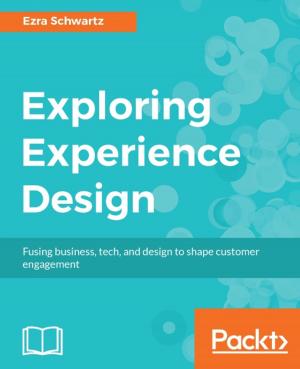 Cover of the book Exploring Experience Design by Ben Werdmuller