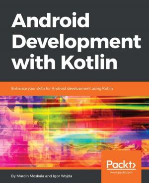 Cover of the book Android Development with Kotlin by Jorge Ferrando
