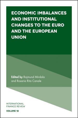 bigCover of the book Economic Imbalances and Institutional Changes to the Euro and the European Union by 