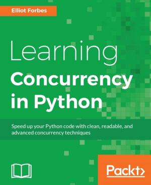 Cover of the book Learning Concurrency in Python by Amita Bhandari, Pallika Majmudar, Vinita Choudhary