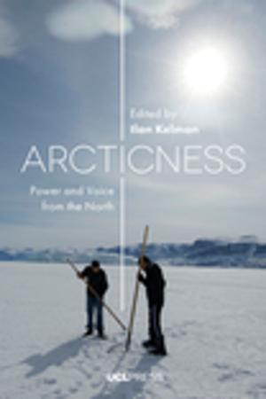 Cover of the book Arcticness by Professor Dilly Fung, Professor of Higher Education Development & Academic Director UCL Centre for Advancing Learning and