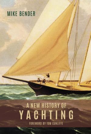 Cover of the book A New History of Yachting by 