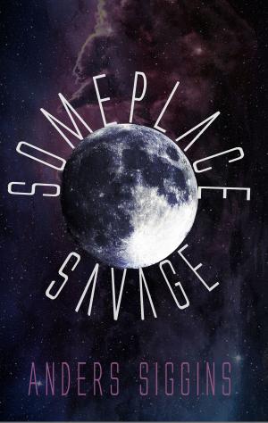 Cover of the book Someplace Savage by Sabrina Železný