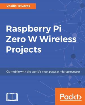 Cover of the book Raspberry Pi Zero W Wireless Projects by Srdjan Grubor