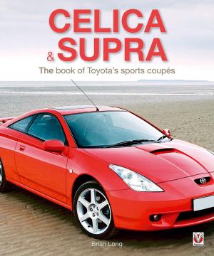 Cover of the book Toyota Celica & Supra by Tony Pashley