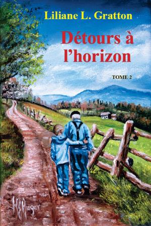 Cover of the book Détours à l'horizon by Éric Girard