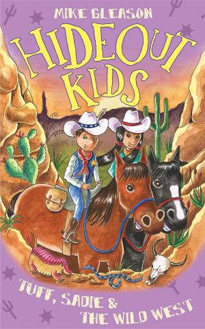 Book cover of Tuff, Sadie & the Wild West
