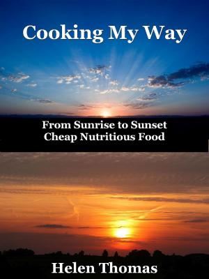 Cover of the book Cooking My Way by Michelle Schoffro Cook