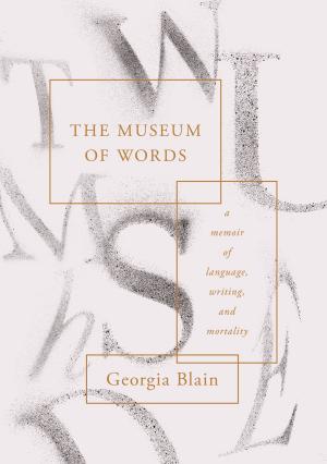 Cover of the book The Museum of Words by Tim Dunlop