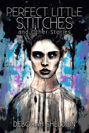 Cover of the book Perfect Little Stitches and Other Stories by David Bowles
