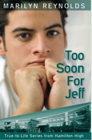 Book cover of Too Soon for Jeff