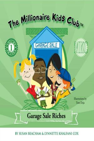 Book cover of The Millionaire Kids Club: Garage Sale Riches