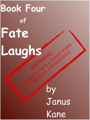 Cover of the book Book Four of Fate Laughs by janus