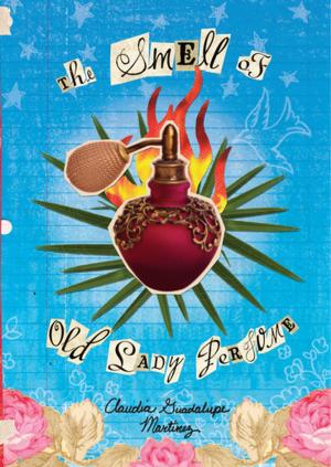 Book cover of The Smell of Old Lady Perfume