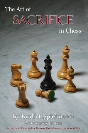 Cover of the book The Art of Sacrifice in Chess by Robert Newshutz
