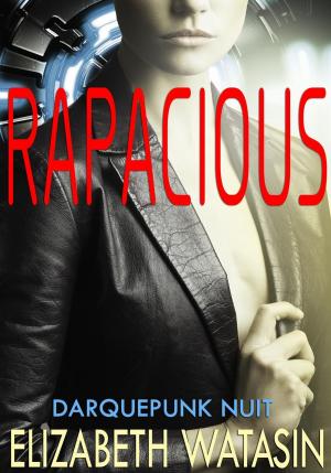 Book cover of Rapacious