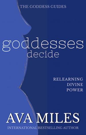 Cover of the book Goddesses Decide by David van Zanten