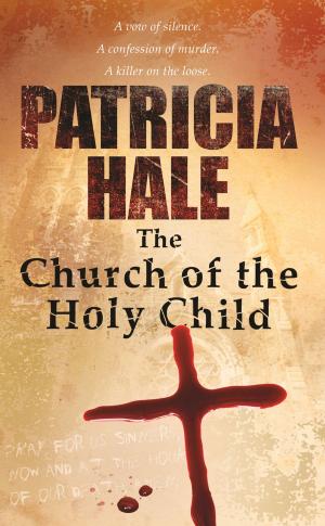 Cover of the book The Church of the Holy Child by Sharon Ervin