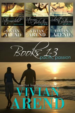 Cover of the book Pacific Passion: Books 1-3 by Vivian Arend, Cora Seton