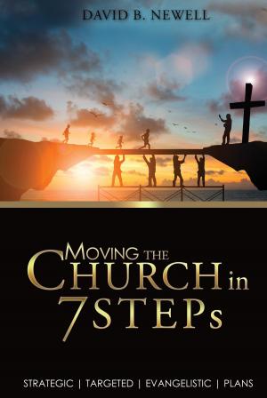 Cover of the book Moving the Church in 7 STEPs by Carol J. Cline