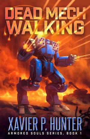 Book cover of Dead Mech Walking: a Mech LitRPG novel