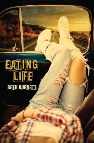Cover of the book Eating Life by Kim Pritekel