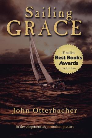 Cover of the book Sailing Grace by Joe Lunkas