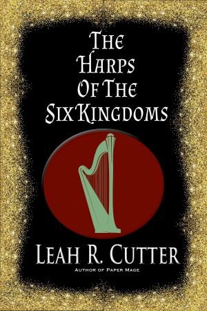 Cover of the book The Harps of the Six Kingdoms by Jane Lindskold