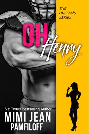 Cover of the book OH, HENRY by Eric B. Thomasma