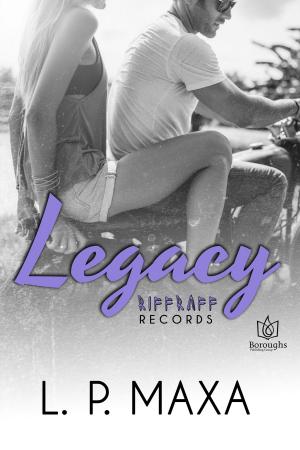 Cover of the book Legacy by Susan Mac Nicol, Christine Ashworth, Adele Downs, Emily Mims, Kary Rader, Joan Bird, Aubrey McKnight, Kat St. Croix