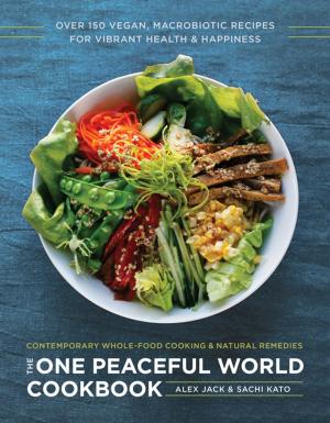 bigCover of the book The One Peaceful World Cookbook by 