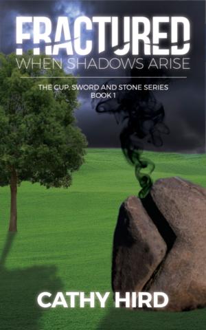 Cover of the book Fractured: When Shadows Arise by S. Denice Newton