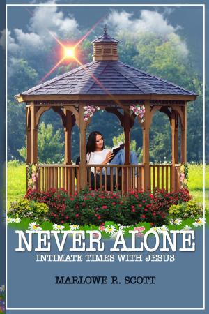 Cover of the book Never Alone: Intimate Times With Jesus by Alexandra Esperance