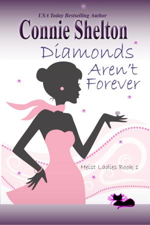 Cover of the book Diamonds Aren't Forever by Connie Shelton