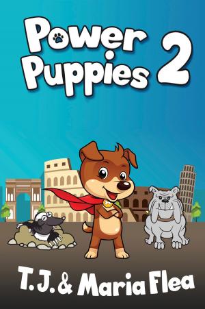 Cover of the book Power Puppies 2: The Rodent Room by Ken Rochon, Dr. Molly Casey, Donald Cote, Dr. Natalie Forest, David Kelly, Andye Kitt, Barbara Larrabee, Shirley Luu, Dr. Judy Staveley, Meghan Tieff, George Tyler, Shea Walton